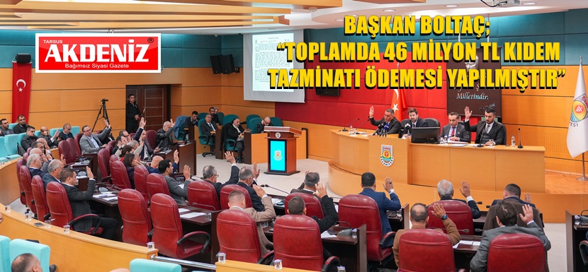 Tarsus Belediye Meclisi Toplandı